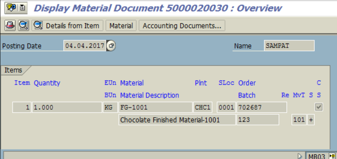 Figure 6.4 MB03 – Material Document for Goods Receipt is displayed